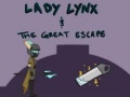 Hra Lady Lynx a Velký útěk 