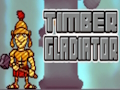 Hra Dřevo gladiátor 