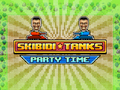 Hra Skibidi Tanks Party Time