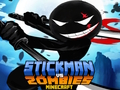 Hra Stickman vs Zombies Minecraft