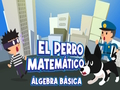 Hra El Perro Matico Algebra Basica