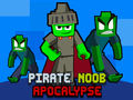 Hra Pirátská Noob apokalypsa 