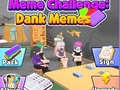 Hra Meme Challenge: Dank Memes