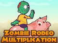 Hra Zombie Rodeo Násobení 
