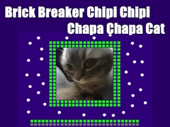 Hra Cipi Chipi Chapi Chapa Cat
