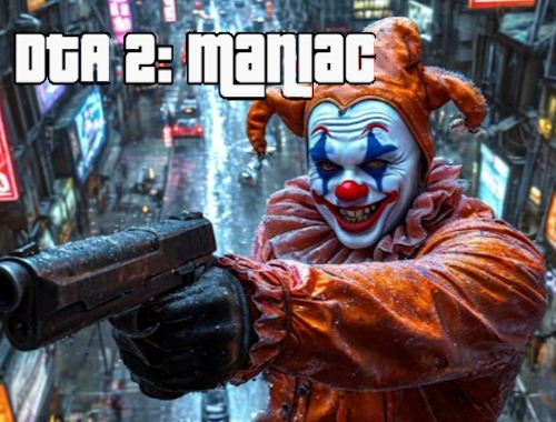 Hra DTA 2 maniac 