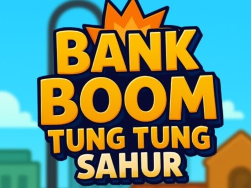 Hra Bank Boom Tung Tung Sahur